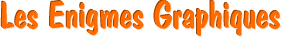 Les enigmes graphiques